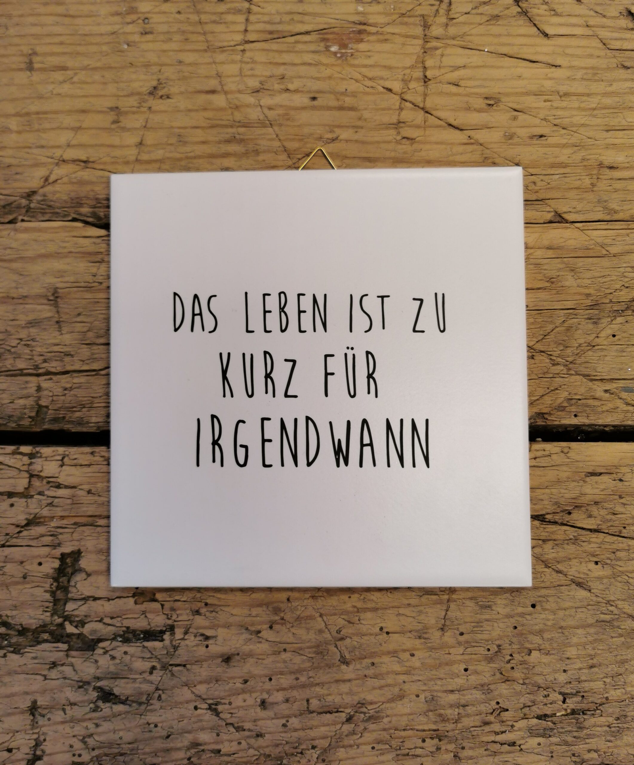 Fliese „das leben“